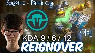 IMT Reignover OLAF vs GRAGAS Jungle  - Patch 6.14 NA Ranked | League of Legends
