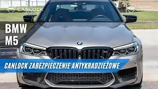 BMW M5 + CANLOCK PRO &mdash; supermocne zabezpieczenie, kt&oacute;re zatrzyma złodziei!