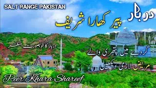 Darbar Peer Da Khara Shareef Visit 2024 | Baba Topi wali Sarkar | Peer Da Khara Lilla Shareef