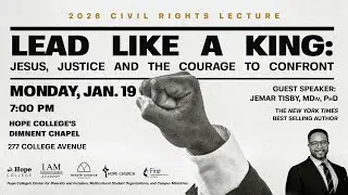 2026 MLK Day Civil Rights Lecture | Dr. Jemar Tisby