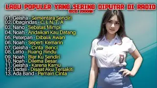 Lagu Populer yang Sering Diputar di Radio Edisi 2000an | Geisha | Nano | Peterpan