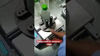 Torque test of caps/closures /bottles