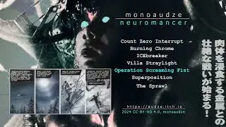 monoaudze / AudZe - Neuromancer EP (Music From The Sprawl)