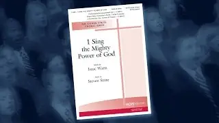 I Sing the Mighty Power of God - Steven Strite