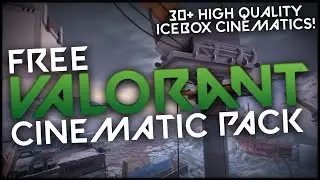NEW ICEBOX VALORANT MAP IS STUNNING - 1440p Cinematic Pack #1 (30+ Cinematics) [FREE Download]