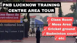 PNB LUCKNOW TRAINING AREA TOUR #ibpsclerk #bankexams
