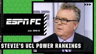 Steve Nicol&rsquo;s Champions League POWER RANKINGS 🍿 | ESPN FC