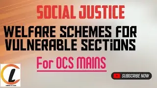 Welfare schemes for vulnerable sections||SOCIAL JUSTICE||GS-2 #opscmains #opsc