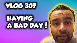Having a bad day! | Nerd Daily EP 307