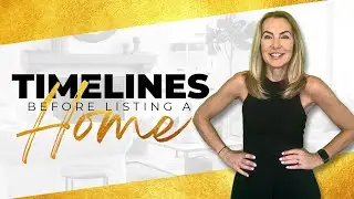 Timelines for Listing a Home