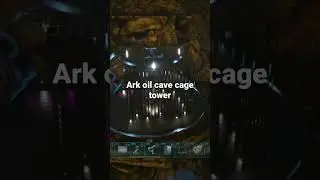 Ark unofficial oil cave cage tower