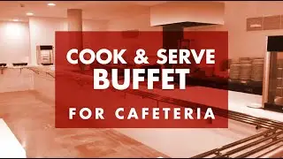Hold & Serve Cafeteria Equipment for offices