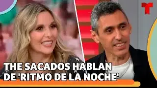 The Sacados revelan la historia de su canción 'Ritmo de la Noche' | Telemundo Entretenimiento