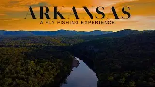 A TRUE ARKANSAS FLY FISHING EXPERIENCE