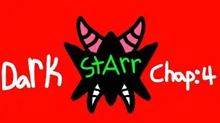 DARK STARR:THE FALLEN ANGEL OVERLORD CHAPTER 4 - Fallen Loyalty 