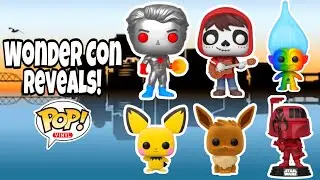 WonderCon Funko Pop Reveals & More!
