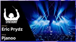 SYNTHONY - Eric Prydz 'Pjanoo' (Live at Mānuka Phuel SYNTHONY ORIGINS 2025)