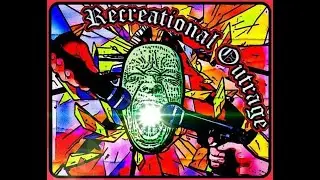 Recreational Outrage Podcast Ep.10 (Chapel Poptart) Featuring: Jose Macall & Corey Cooley