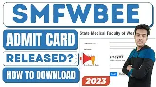 smfwbee admit card 2023 | how to download smfwbee admit card 2023