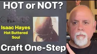 Craft One-Step Release Isaac Hayes Hot Buttered Soul. Hot or Not? OG or Reissue? Vinyl Community.