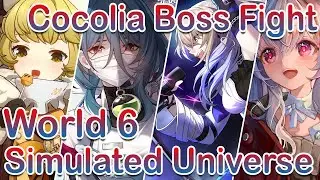 Cocolia Boss Fight Gameplay, Simulated Universe World 6 -Honkai Star Rail