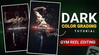 Gym Dark Colour Grading Tutorial In CapCut | gym video editing color grading | Trending reel Editing