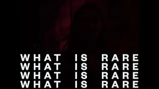 What does it mean to be RARE?