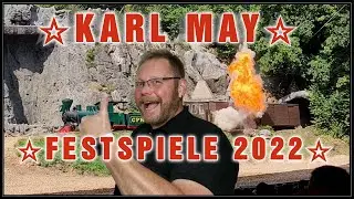 Auf Achse mit Sascha / Nostalgie pur  Der Schatz im Silbersee - Karl May Festspiele Elspe 2022