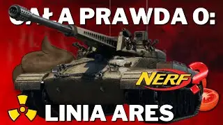 Cała Prawda O: Linia Ares | World Of Tanks