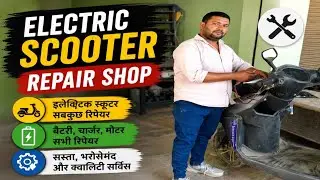 New update | Electric scooter repair shop | Repair electric scooter | as vlogs 15m