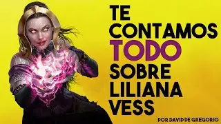 La Historia de Liliana Vess 💀 LORE MTG