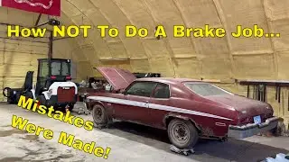 Начали работу над Chevrolet Nova 1973 года! Устранили утечку топлива и заменили передние тормоза.