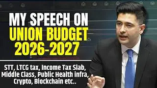 Crypto, Taxes, Healthcare & Middle Class Relief &mdash; Raghav Chadha Breaks Down Budget 2026 #budget2026
