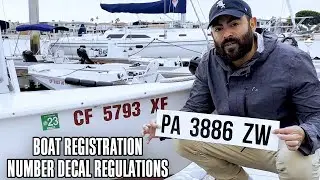 Boat, Ship, Sailboat Vessel Registration Number Decal Sticker Lettering Tips & Tricks Compliance
