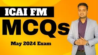 Financial management ICAI MCQs for may 2024 Exam| FM Important MCQs