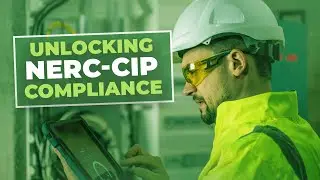 Unlocking NERC-CIP Compliance: Expert Tips and Best Practices for Cybersecurity Success || Skillweed