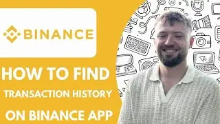 How To Find Transaction History on Binance App - 2025 (Step by Step)