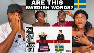 Reaction To The WEIRDEST Swedish Words