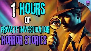 7 True Private Investigator Stories | VOL 2