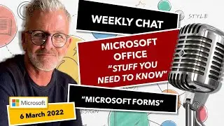 Weekly Chat : 6 March 2022 Microsoft Forms