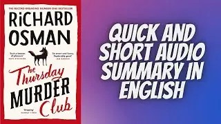The Thursday Murder Club by Richard Osman: Audio Summary In English