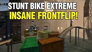 MASTERING THE FRONTFLIP! Stunt Bike Extreme Gameplay