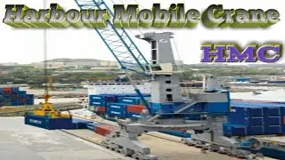 Harbour Mobile Crane / HMC
