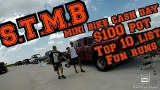 S.T.M.B cash day/top 10 list/fun runs part 2