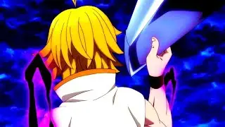 Nanatsu no taizai [AMV] Believer