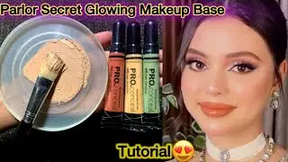 Professional Parlor Secret Makeup Base For Beginners | Glowing Makeup Base Tutorial @Mahrozmakeup 