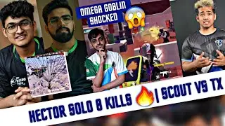 Goblin Shocked - Soul Hector 1vs3 | ScOut Vs Tx - Whole Lobby In Pecado