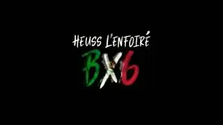 Heuss L&rsquo;enfoir&eacute; - Bx6 Audio Exclu 2021