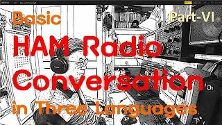HAM Radio Communication(QSO) example for 3 languages, [Part-1] #english #korean #japanese