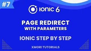 Redirect between two pages with values [Ionic 6 Step By Step #7 ] 